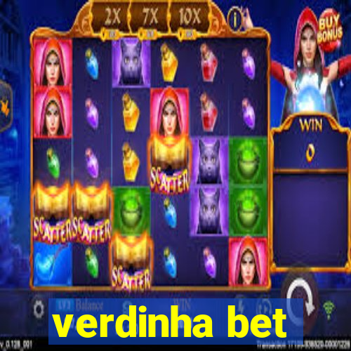 verdinha bet